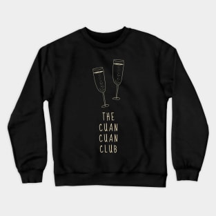 The Cuan Cuan Club Crewneck Sweatshirt